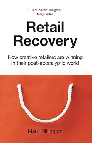 Retail Recovery - How Creative Retailers Are Winning in Their Post-Apocalyptic World
